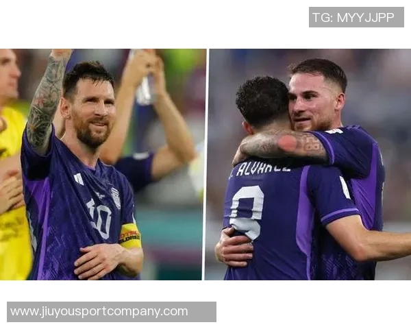 梅西射门击中横梁后麦卡利斯特破门助阿根廷领先1-0